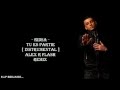 RIDSA - TU ES PARTIE [ Alex R Flash INSTRU ...