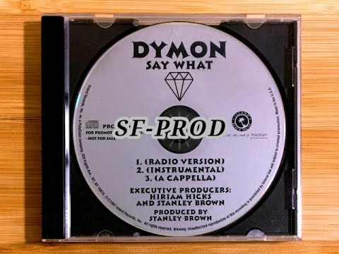 Dymon 1997 Say What (Radio Version) (CD Maxi Promo)