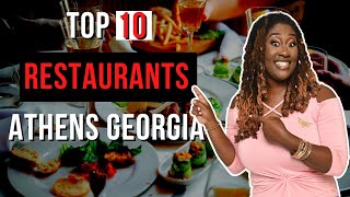 Best Restaurants in Athens Georgia | Where to Eat in Athens Georgia | Living in Athens Georgia