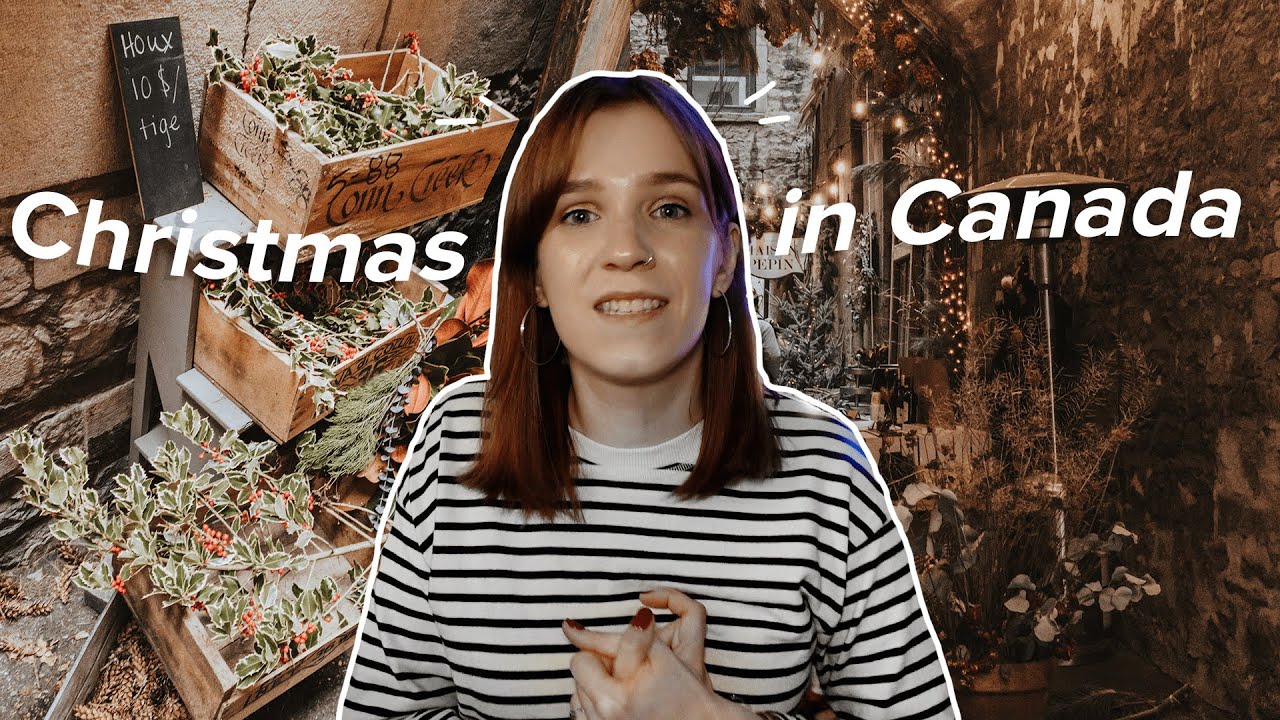 How Canadians Celebrate Christmas Holidays