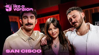 San Cisco - 'Summer Days' (live for Like A Version)