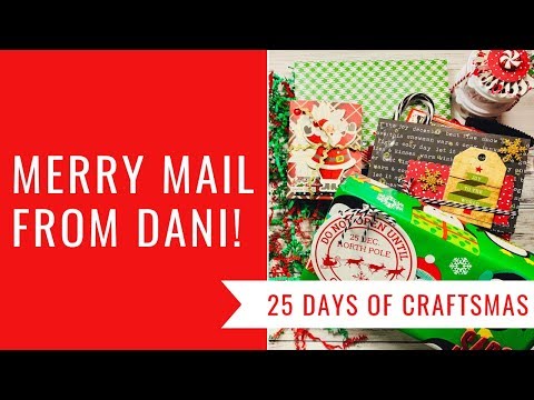 Merry Mail From Dani! // 25 Days Of Craftsmas