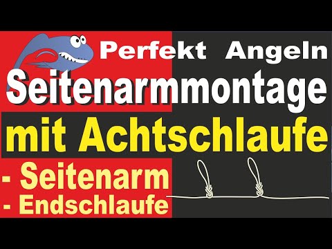 Perfect Fishing – Figure-eight loop fishing knot for side arm mounting, end loop, spacer, systems