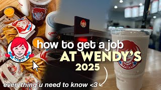 HOW TO GET A JOB AT WENDY’S 2025 | STEP BY STEP PROCESS 🍔🍟