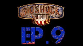 preview picture of video 'Bioshock Infinite Ep.9 - Hall of Heroes Part (2 of 2)'