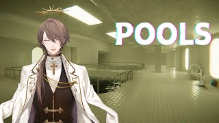 【POOLS】何も襲ってこない、誰も追いかけてこないプールを、ただ歩くゲーム。【にじさんじ/加賀美ハヤト】
