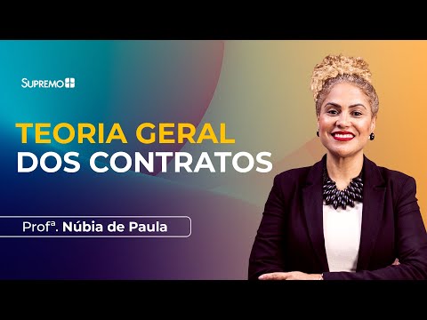 General Theory of Contracts | Professor Núbia de Paula