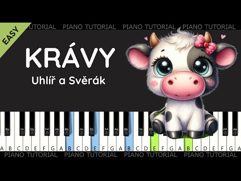 Krávy, krávy - Jaroslav Uhlíř a Zdeněk Svěrák (piano tutorial | klavír | noty | české písničky)