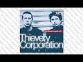 Thunderball - Pop The Trunk (Thievery Corporation Mix)