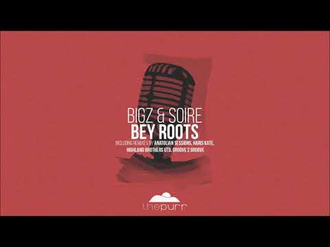 Big AL, BiGz & Soire - BEY Roots (Haris Kate Remix)