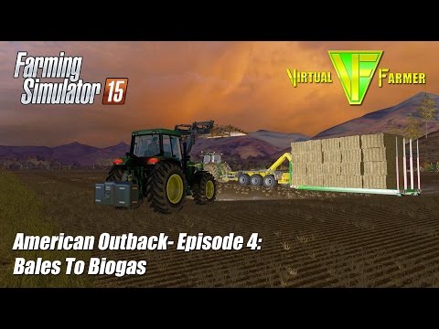 Farming Simulator 15 - American Outback Ep4: Bales To Biogas
