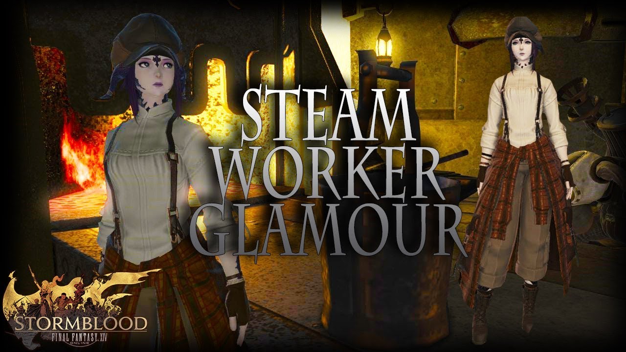Steamworker Glamour