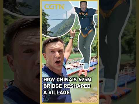 How China's highest bridge transformed a remote village economy