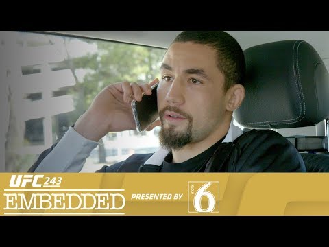 UFC 243 Embedded: Vlog Series – Episode 2