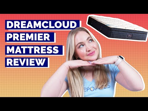 DreamCloud Premier Mattress Review - Our Honest...