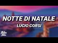 Lucio Corsi - Notte di Natale (Testo/Lyrics)