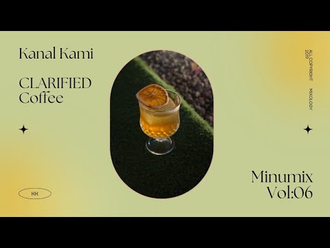 minumix Vol.07 Clarified Coffee #mixology #signature #coffee #recipes #mocktail