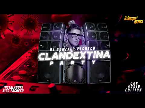 CLANDEXTINA PARTY Vol.2 (Dj Gønzalo® Ft. Instaladora Nicø Pachecø)