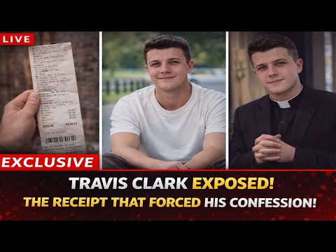 Travis Clark Exposed: The Receipt That Forced His Confession