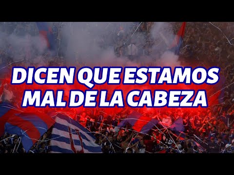 Dicen Que Estamos Mal De La Cabeza - Universidad De Chile (LETRA)