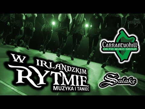 Carrantuohill - W Irlandzkim Rytmie Muzyka i Taniec (short)