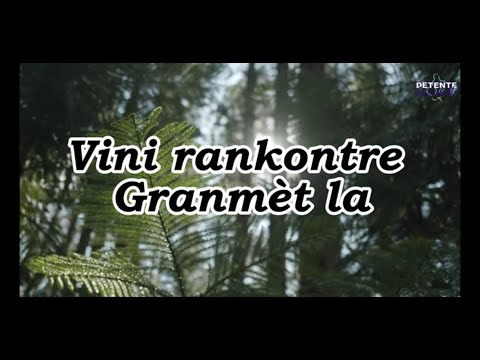 Vini rankontre Granmèt la - Chant Catholique