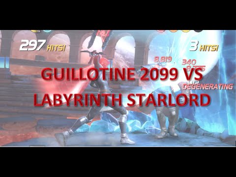 Guillotine 2099 vs Labyrinth of Legends Starlord | Marvel: Contest of Champions