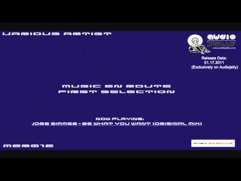 Jorg Zimmer - Be What You Want (Original Mix) [Music En Route]