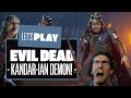 Let's Play Evil Dead: The Game As The Demon! - CAN RANDOS BEAT THE KANDAR-IAN DEMON?!