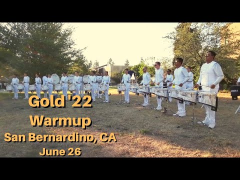 Gold '22 Drumline - Warmup & Subs - DCI San Bernardino (06/26)