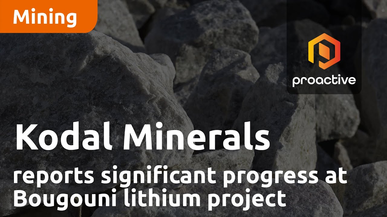 Kodal Mineral reports significant progress at Bougouni lithium project in Mali