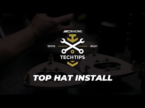 BC Tech Tip- Top Hat Install