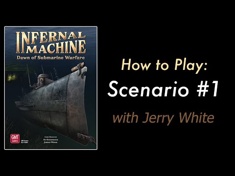 Infernal Machine: How to Play Scenario #1