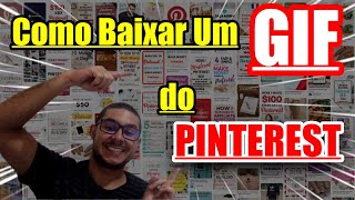Como Baixar um GIF do Pinterest - 2022 -   
