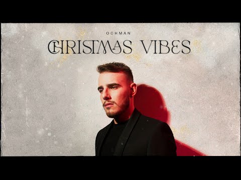 Ochman - Christmas Vibes (Official Audio)