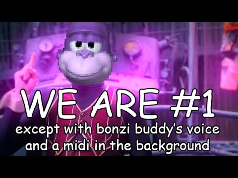 We Are Number One but with Bonzi Buddy's voice and a cheap midi in the background