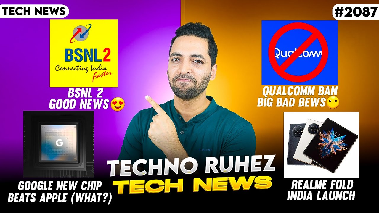 BSNL 2😍,Qualcomm Ban😱,Xiaomi 15 Ultra,Samsung Tri-Fold Phone,WhatsApp x Snapchat,iPhone 17 Air😲