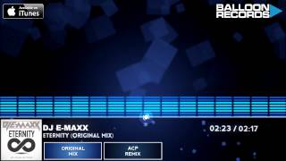 DJ E-MaxX - Eternity (Original Mix)
