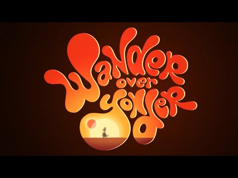 Wander Over Yonder Pilot