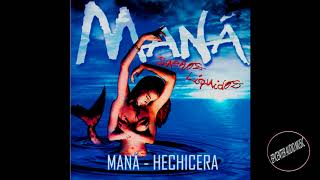 Maná - Hechicera EPICENTER