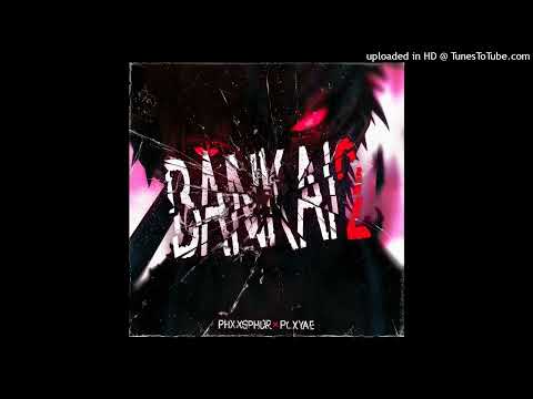 PHXXSPHOR, PLXYAE - BANKAI 2