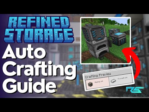 Refined Storage Complete Autocrafting Tutorial