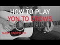Mark Knopfler - Yon Two Crows - How to Play