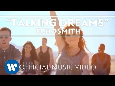 Echosmith - Talking Dreams [Official Music Video]