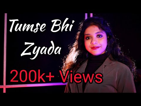 Tumse Bhi Zyada (Female) |Tadap| Arijit Singh| Pritam | Ahan Shetty, Tara Sutaria | T-series| Saheli