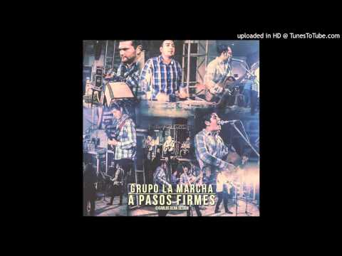 Grupo La Marcha-La Despedida Del Viejon (Compa Lupe) (Ft Panchito Arredondo)