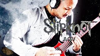 AOV - Slipknot (Guitar Cover)