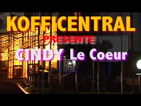 Kofficentral présente Cindy Le Coeur Concert Officiel - 2014