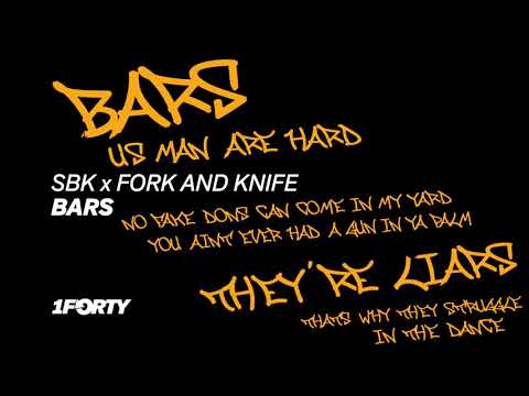 Single: SBK x Fork And Knife - Bars [Free Download]