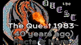 The Quest 1983 Facts and More!